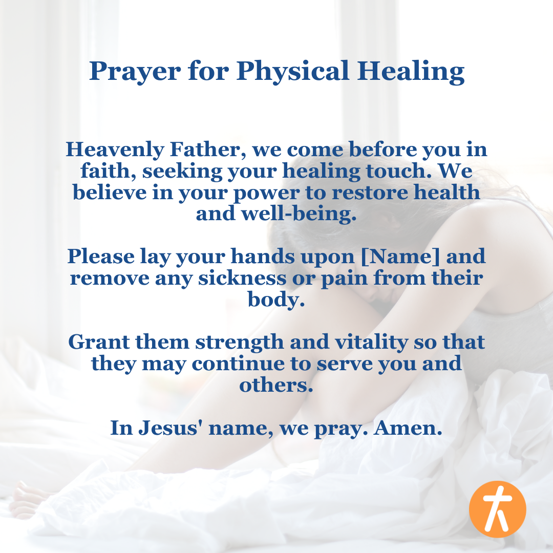 Image with the title “Prayer for Physical Healing.” The text offers a short prayer for healing, asking God to remove pain and restore health. A person is shown sitting on a bed in discomfort. The image conveys faith and hope in God’s healing power.